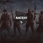 Hunt:Showdown [ANCIENT]