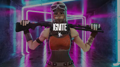 Fortnite [Ignite]
