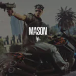 MASON [RAGE:MP I ALT:V]